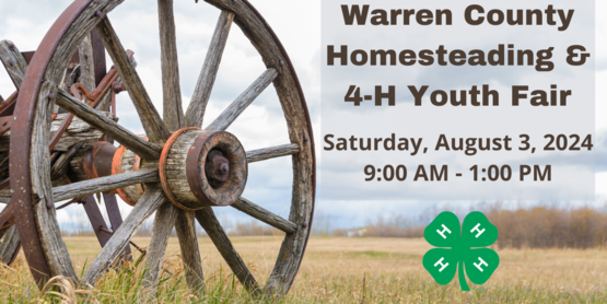 Warren County Homesteading & Youth Fair