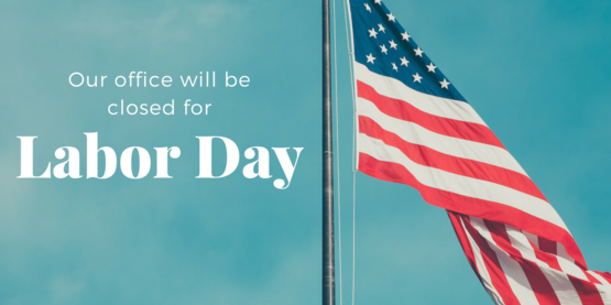 Labor Day - Office Closed